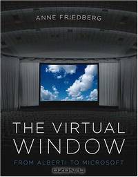 The Virtual Window: From Alberti to Microsoft