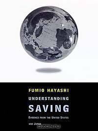 Understanding Savings: Evidence from the United States and Japan