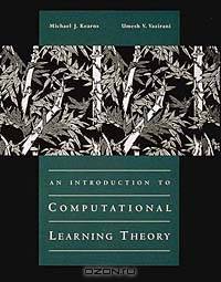 An Introduction to Computational Learning Theory