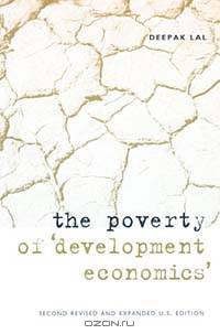 The Poverty of "Development Economics"