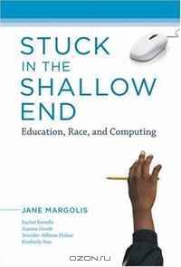 Stuck in the Shallow End: Education, Race, and Computing