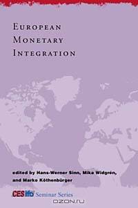 European Monetary Integration (Cesifo Seminar Series)