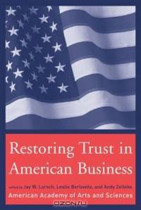 Restoring Trust in American Business