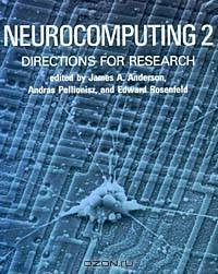 Neurocomputing 2: Directions for Research