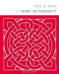 What Is Thought? (Bradford Books)