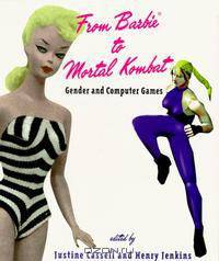 From Barbie® to Mortal Kombat: Gender and Computer Games