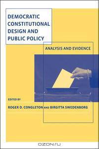 Democratic Constitutional Design and Public Policy: Analysis and Evidence