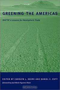 Greening the Americas: NAFTA