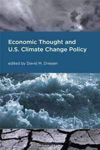 Economic Thought and U.S. Climate Change Policy (American and Comparative Environmental Policy)