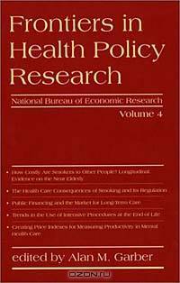Frontiers in Health Policy Research, Vol. 4