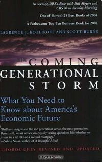 The Coming Generational Storm: What You Need to Know about America