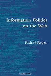 Information Politics on the Web