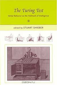 The Turing Test : Verbal Behavior as the Hallmark of Intelligence