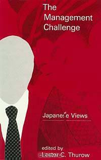 The Management Challenge: Japanese Views