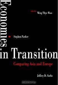Economies in Transition: Comparing Asia and Europe