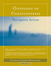 Ontology of Consciousness: Percipient Action
