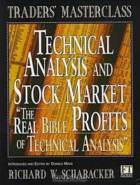 Technical Analysis and Stock Market Profits: A Course in Forecasting