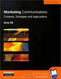Marketing Communications: Contexts, Strategies, and Applications