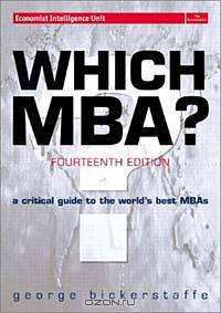Which MBA? A Critical Guide to the World