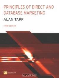 Principles of Direct And Database Marketing