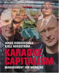 Karaoke Capitalism: Management For Mankind ("Financial Times" S.)