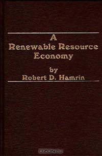 A Renewable Resource Economy