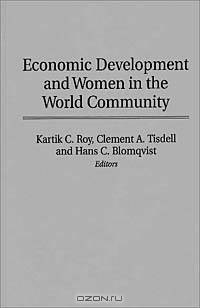 Economic Development and Women in the World Community