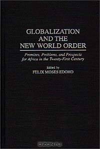 Globalization and the New World Order