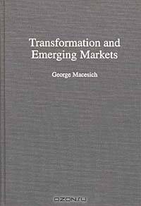 Transformation and Emerging Markets