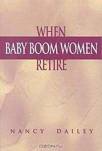 When Baby Boom Women Retire: