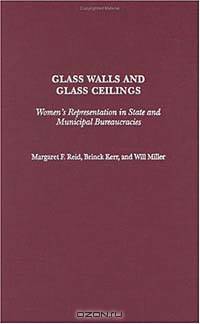 Glass Walls and Glass Ceilings : Women