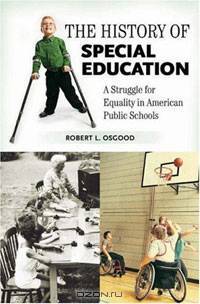 The History of Special Education: A Struggle for Equality in American Public Schools