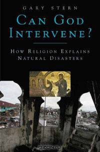 Can God Intervene? How Religion Explains Natural Disasters