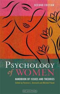 Psychology of Women: A Handbook of Issues and Theories Second Edition