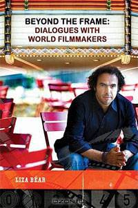 Beyond the Frame: Dialogues with World Filmmakers