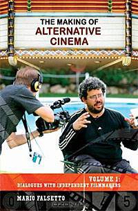 The Making of Alternative Cinema
