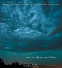 Between Heaven and Texas