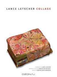 Lance Letscher: Collage (UT Press Fine Arts Series)