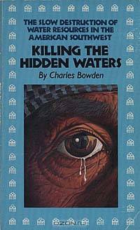 Killing the Hidden Waters