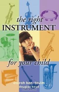 The Right Instrument for Your Child