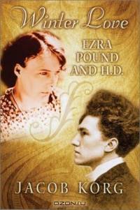 Winter Love: Ezra Pound and H.D.