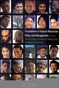Foundations of Natural Resources Policy and Management