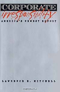 Corporate Irresponsibility: America