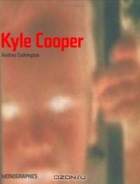 Kyle Cooper (Monographics)