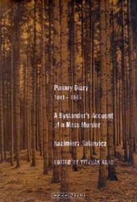 Ponary Diary, 1941-1943 : A Bystander