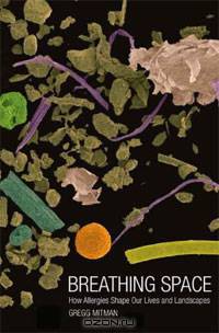 Breathing Space: How Allergies Shape Our Lives and Landscapes