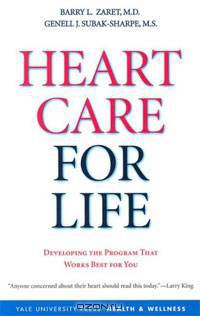Heart Care for Life: Developing the Program That Works Best for You