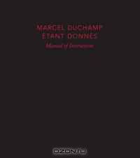 Manual of Instructions: Etant donnes: 1 la chute d