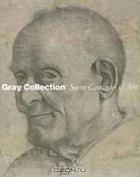 Gray Collection: Seven Centuries of Art (Art Institute of Chicago)