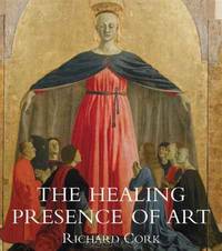The Healing Presence of Art: A History of Western Art in Hospitals